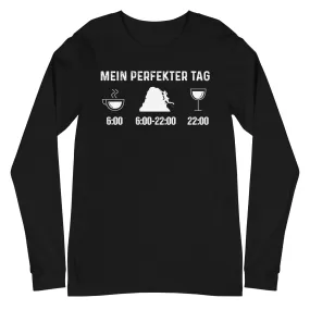 Mein Perfekter Tag 1 - Longsleeve (Unisex)